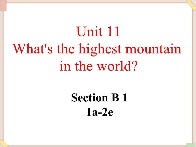 Unit11__SectionB（1a-2e）精品课件 鲁教版五四制英语九下01