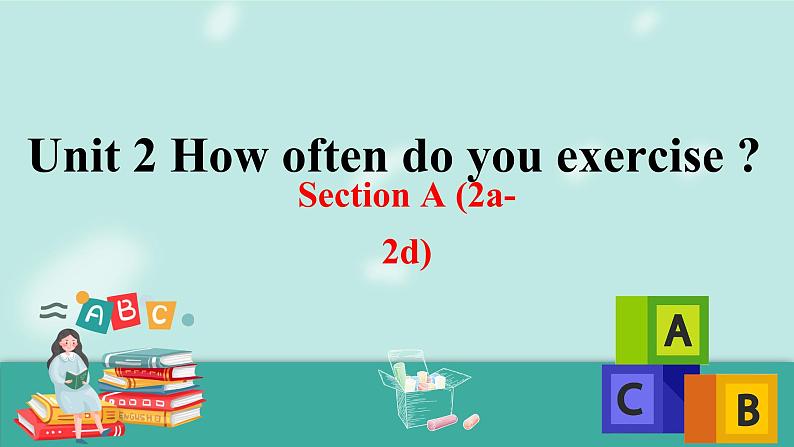 人教版英语八上Unit2 SectionA（2a-2d）课件+音视频素材01