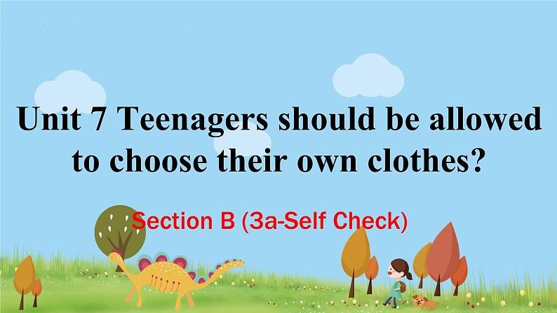 人教新目标 (Go for it) 版英语九年级 Unit 7 SectionB（3a-Self Check） PPT课件+教案+导学案01