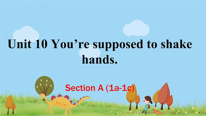 人教新目标 (Go for it) 版英语九年级 Unit 10 Section A （1a-1c） PPT课件+教案+导学案01