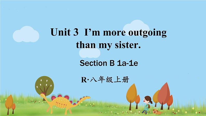 人教新目标 (Go for it) 版英语八年级上册 Unit 3   第3课时（Section B 1a-1e） PPT课件01