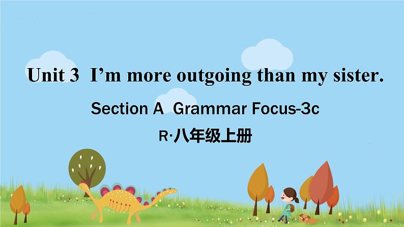 第2课时（Section A Grammar Focus-3c）第1页