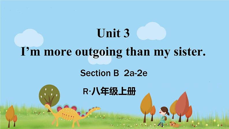 人教新目标 (Go for it) 版英语八年级上册 Unit 3   第4课时（Section B 2a-2e） PPT课件01