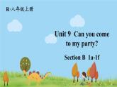 人教新目标 (Go for it) 版英语八年级上册 Unit 9   第3课时（Section B 1a-1f） PPT课件