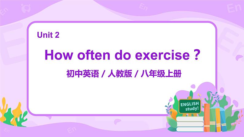 人教版新目标8上Unit 2 Section A（1a-2c）课件PPT+教案01