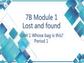 外研（新标准）版初中英语七年级下册7B Module1Unit1Period1  课件