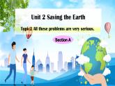仁爱科普版 英语 九年级上册 课件PPT   Unit 2 Topic 2 Section A