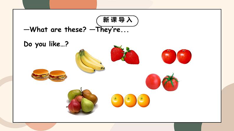 Unit 6 Do you like bananas Section A 2a-2d课件+教案+音频05