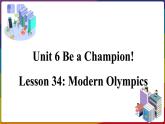 2022--2023学年冀教版八年级英语下册--Unit 6 Lesson 34 Modern Olympics（课件+素材）