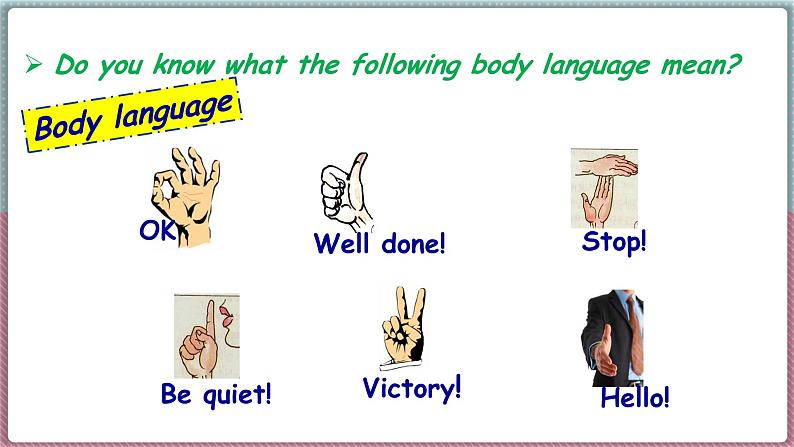 冀教版八年级英语下册--Unit 7 Lesson 40 Body Language（课件+素材）06