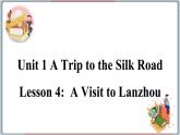 2022--2023学年冀教版七年级英语下册-Unit 1 Lesson 4 A Visit to Lanzhou（课件+素材）