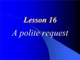 新概念英语第二册课件Lesson16（共19页）