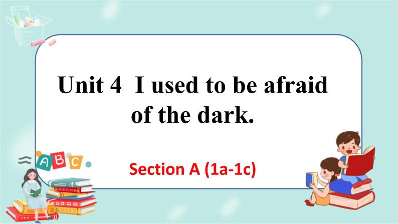 Unit 4 Section A (1a-1c)第1页