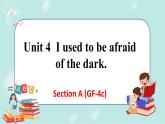 人教版九年级全一册英语Unit 4 Section A （GF-4c）课件+教案