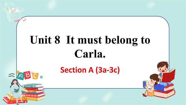 Unit 8 Section A (3a-3c)第1页