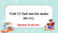 人教新目标 (Go for it) 版九年级全册Unit 11 Sad movies make me cry.Section A优质ppt课件