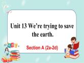 人教版九年级全一册英语Unit 13 Section A(2a-2d)课件+音视频素材