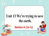 人教版九年级全一册英语Unit 13 Section A(1a-1c)课件+教案+音视频素材