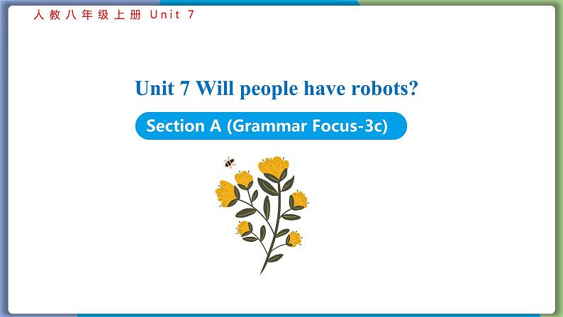 Unit 7 Section A (Grammar Focus-3c)--2021--2022学年人教版八年级英语下册第1页