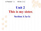 Unit2+Section+A+1a-1c课件+2022-2023学年人教版七年级英语上册+