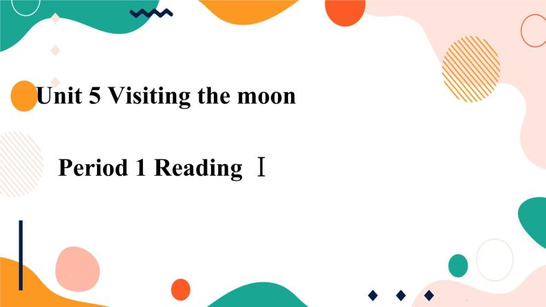 牛津版深圳广州版7年级上册英语Unit 5 Visiting the Moon第1课时ReadingI课件01