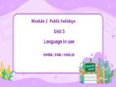 Module 2 Unit 3 Language in use課件PPT+教案