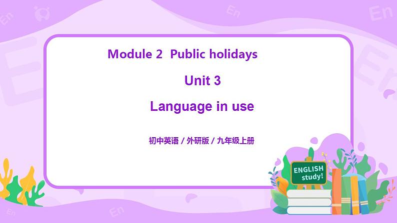 Module 2 Unit 3 Language in use课件PPT+教案01