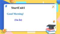 人教新目标 (Go for it) 版七年级上册starters 预备篇（2012秋审查）Unit 1 Good morning !优秀课件ppt