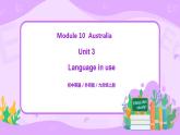 Module 10 Unit 3 Language in use课件PPT+教案
