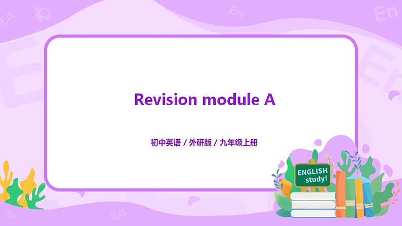 Revision module A课件PPT+教案01