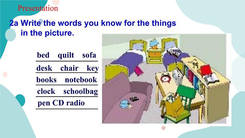 人教版新目标7年级上册英语Unit 4 Where's my  schoolbag_ SectionB (2a-self Check)课件+教案+练习+音频08