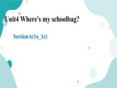 人教版新目标7年级上册英语Unit4 Where's my schoolbag SectionA (1a-1c)课件+教案+练习+音频
