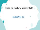 人教版新目标7年级上册英语Unit 5 Do you have a soccer ball_ SectionA 1a-1c课件+教案+练习+音频