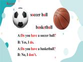 人教版新目标7年级上册英语Unit5 Do you have a soccer ball SectionA (Grammar Focus-3c)课件+教案+练习