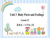 Unit 3  Body Parts and Feelings lesson 13 课件 2022-2023学年冀教版英语七年级上册