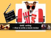 八上unit5影评写作2ppt课件人教版初中英语八年级上