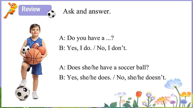 人教版英语七年级上册：Unit5 Do you have a soccor ball SectionA(Grammar-3c)课件第4页