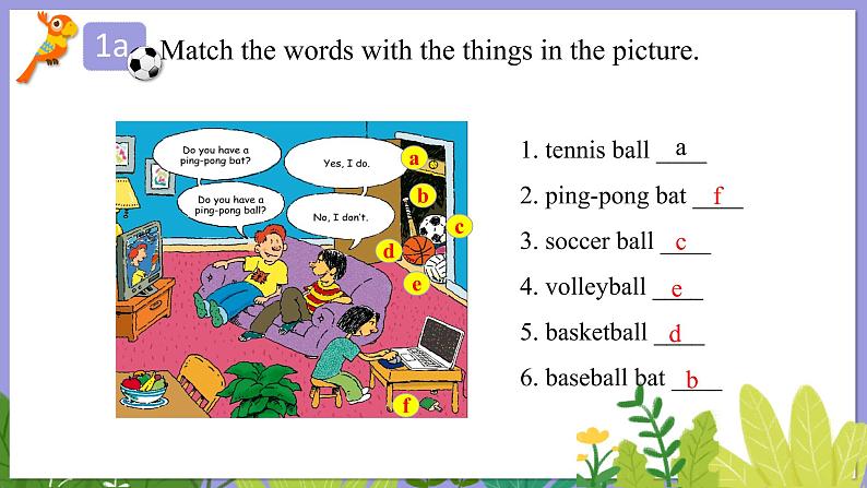 人教版英语七年级上册：Unit5 Do you have a soccor ball SectionA(1a-2d)课件第6页