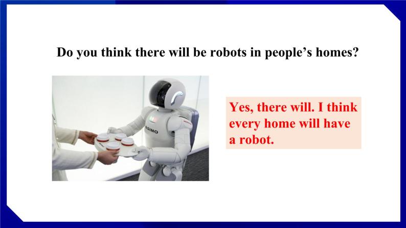 人教版八年级英语上册--Unit 7  Will people have robots SectionA（1a-1c）（课件）06