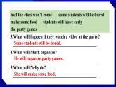 人教版八年级英语上册--Unit 10  If you go to the party，you'll have a great time! 　Section A (2a－2d)（课件）