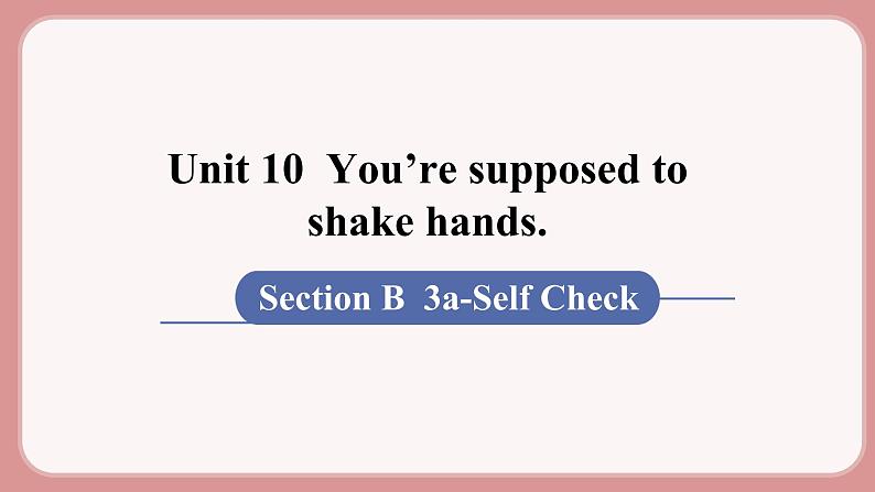 第6课时 Section B (3a－Self Check)第1页