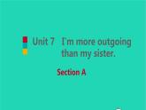 七年级英语上册Unit7I'mmoreoutgoingthanmysisterSectionA课件鲁教版五四制