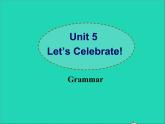 2022七年級(jí)英語(yǔ)上冊(cè)Unit5Let’scelebrategrammar課件新版牛津版
