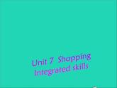 2022七年级英语上册Unit7Shoppingintegratedskills课件新版牛津版