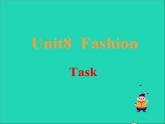 2022七年級英語上冊Unit8Fashiontask課件新版牛津版