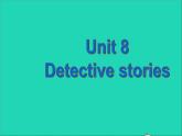 2022九年级英语上册Unit8DetectivestoriesTask课件新版牛津版