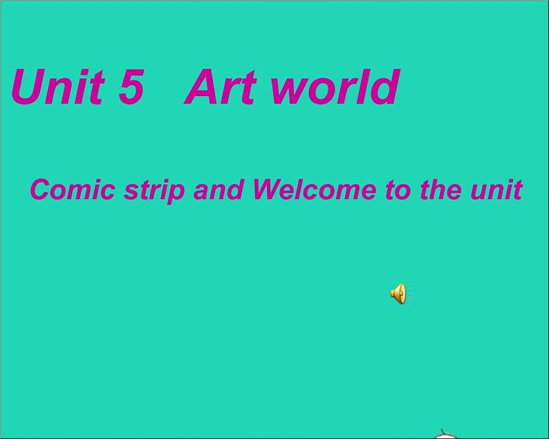 2022九年级英语上册Unit5Artworldwelcometotheunit课件新版牛津版第1页