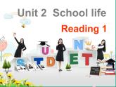 2022八年级英语上册Unit2SchoollifeReading1课件新版牛津版