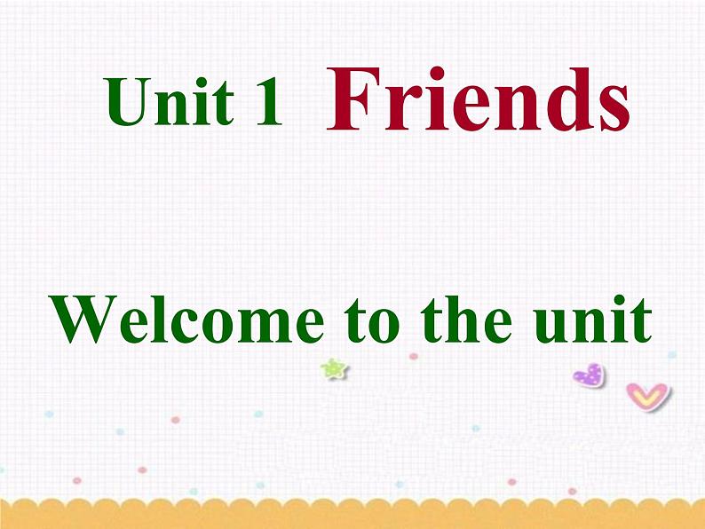 Unit1 Friends Welcome to the unit课件 2022-2023学年译林版牛津英语八年级上册第1页