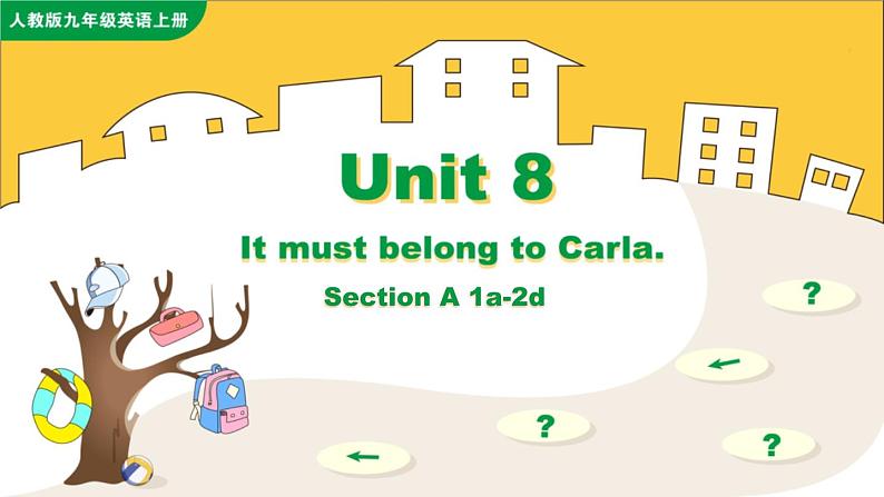 Unit 8 Section A  1a-2d第1页